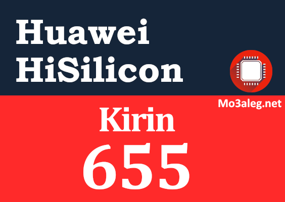 Huawei Hisilicon Kirin 655